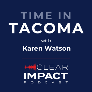 Episode 197: Time in Tacoma with Karen Watson