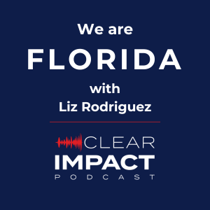 Episode 204: We Are Florida – with Liz Rodriguez