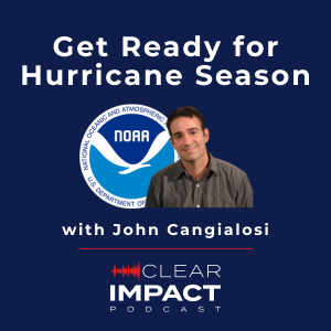 Episode 236: How to Protect Your Coastal Home – Hurricane Preparedness with the NHC