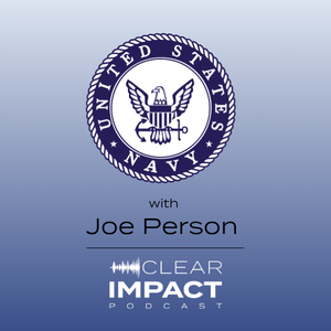 Episode 251: From the Naval Academy to MITER Brands: Joe Person on Leadership, Service, and Community Impact