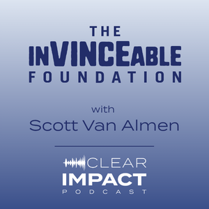 Episode 252: How One Family Turned Childhood Cancer Into a Mission to Help Others with Scott Van Almen